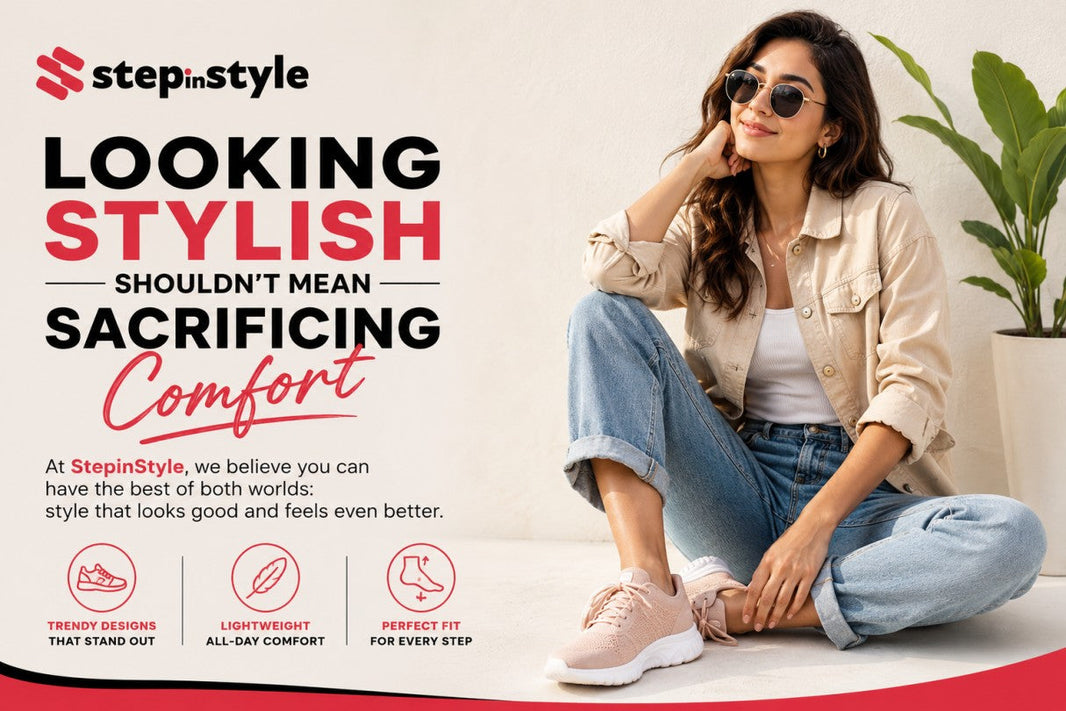 Looking Stylish Shouldn't Mean Sacrificing Comfort