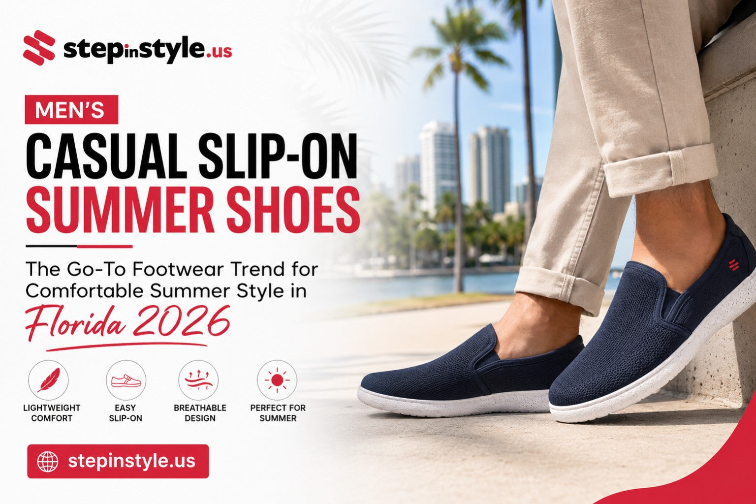 Men’s Casual Slip-On Summer Shoes: The Go-To Footwear Trend for Comfortable Summer Style in Florida 2026