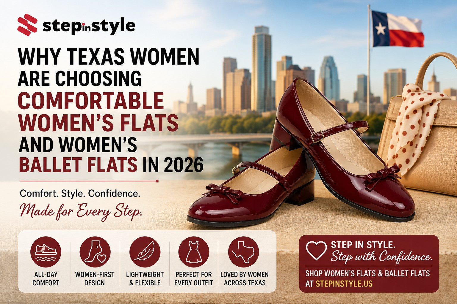 Why Texas Women Are Choosing Comfortable Women's Flats and Women's Ballet Flats in 2026